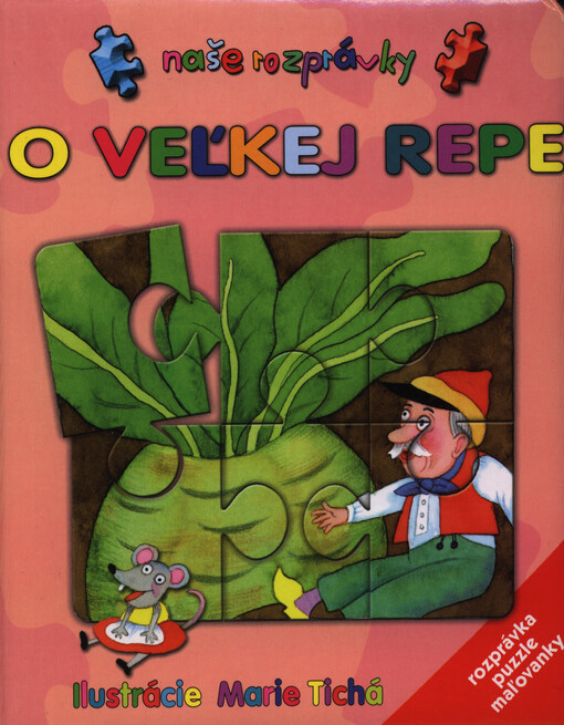 O veľkej repe :rozprávka, puzzle, maľovanky