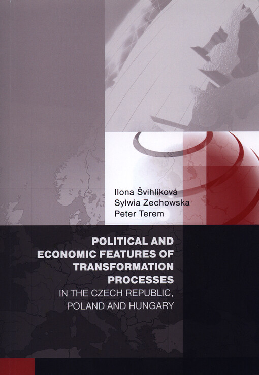 Political and economic features of transformation processes in the Czech Republic, Poland and Hungary
