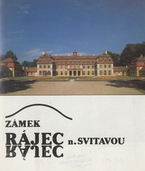 Zámek Rájec n. Svitavou