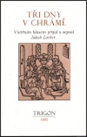 Tři dny v chrámě.