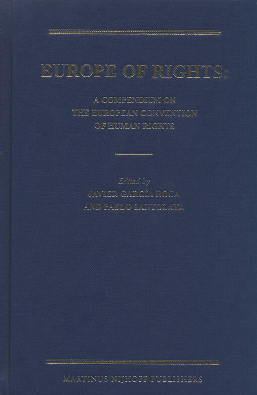 Europe of rights : a compendium on the European convention of human rights   
