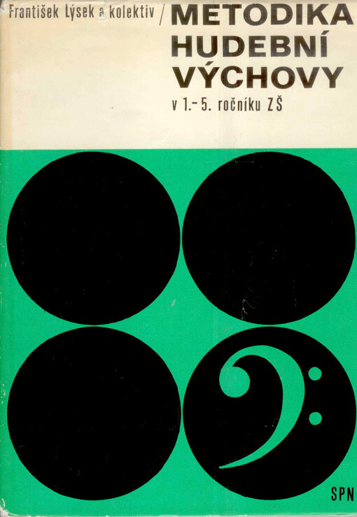 Metodika hudební výchovy v 1.-5. ročníku ZŠ :učebnice pro pedagogické fakulty