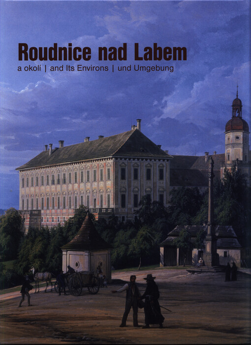 Roudnice nad Labem a okolí :průvodce historií