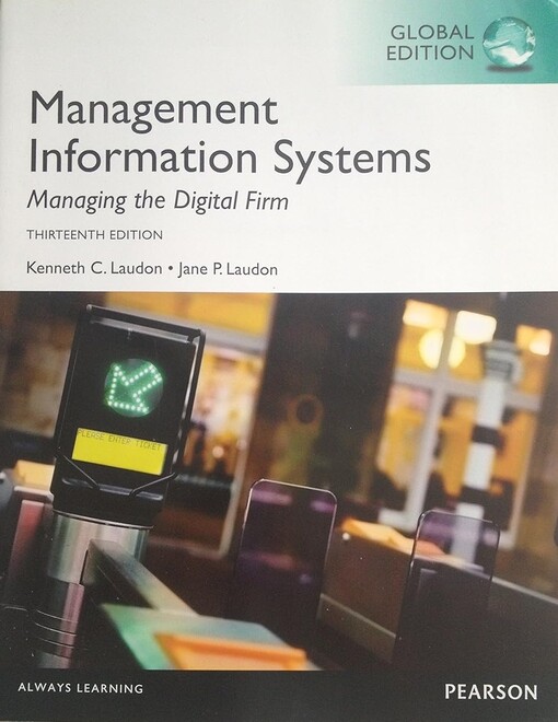 Management information systems :managing the digital firm