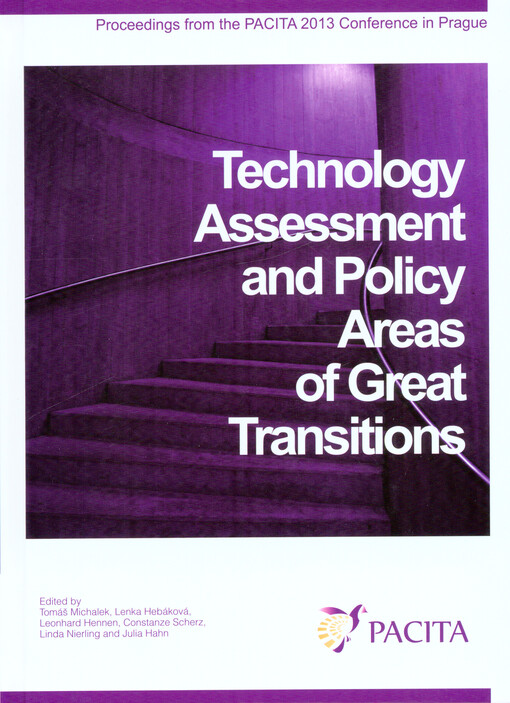 Technology Assessment and Policy Areas of Great Transitions :proceedings from the PACITA 2013 conference in Prague