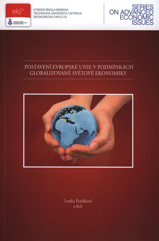 Postavení Evropské unie v podmínkách globalizované světové ekonomiky