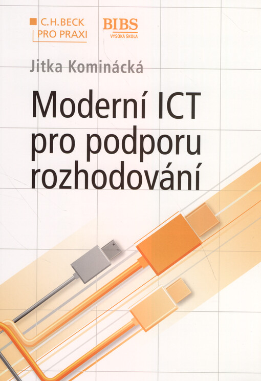 Moderní ICT pro podporu rozhodování