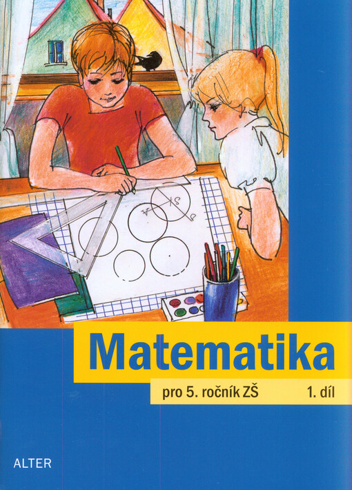 Matematika pro 5. ročník ZŠ 1. díl