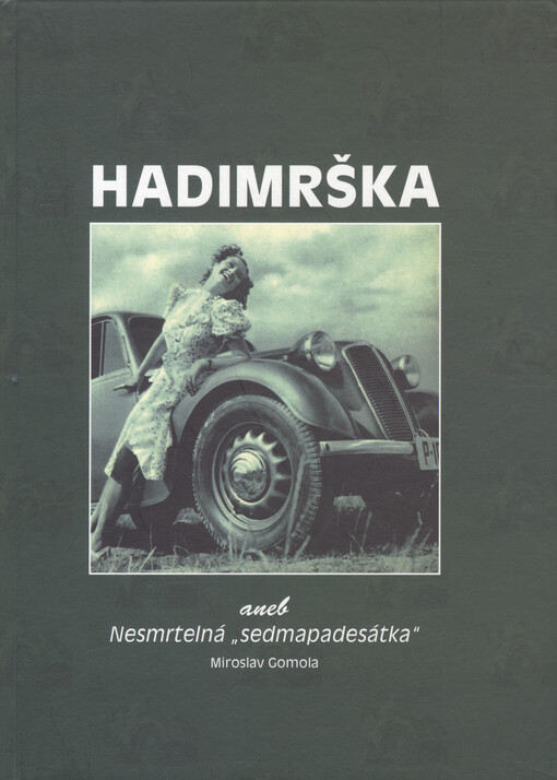 Hadimrška, aneb, Nesmrtelná 