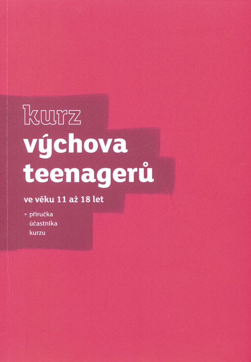Výchova teenagerů - kurz