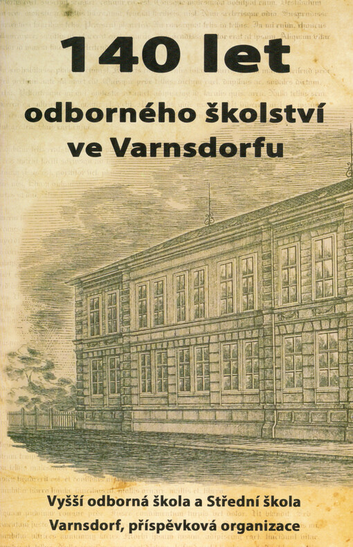 140 let odborného školství ve Varnsdorfu