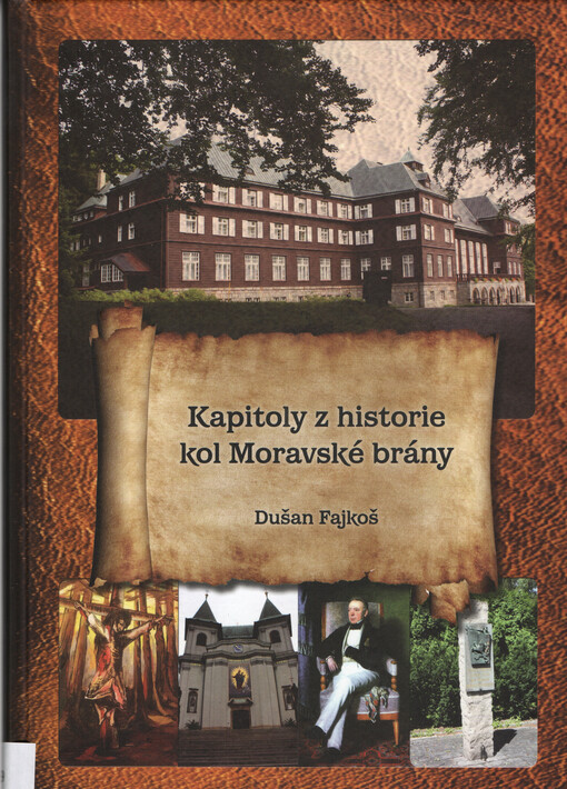 Kapitoly z historie kol Moravské brány