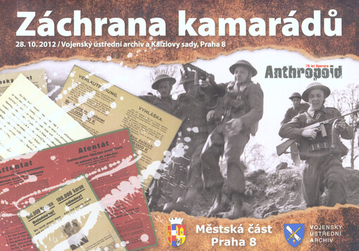 Záchrana kamarádů :28.10.2012, Vojenský ústřední archiv a Kaizlovy sady