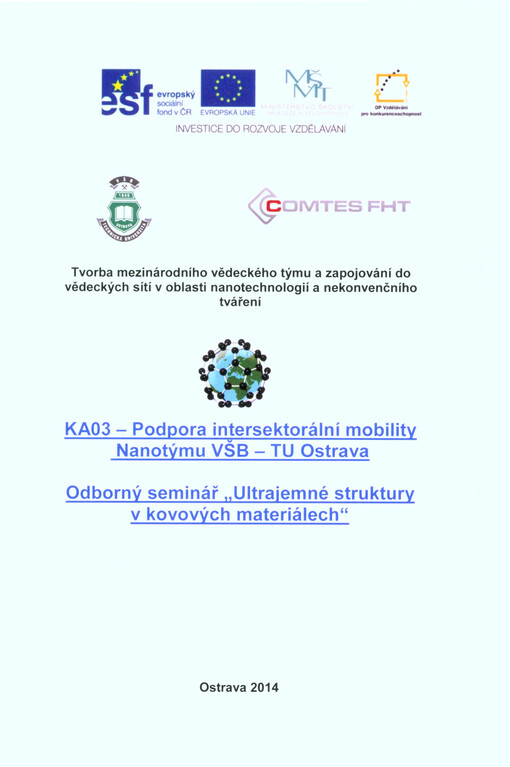 KA03 - Podpora intersektorální mobility Nanotýmu VŠB-TU Ostrava :odborný seminář 