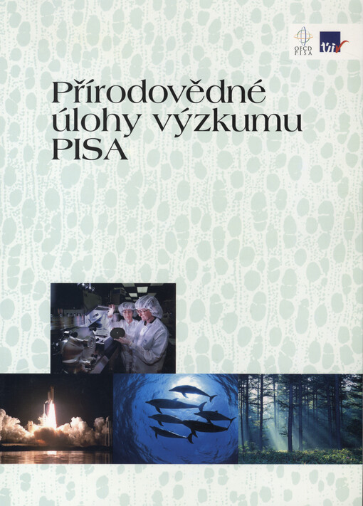 Přírodovědné úlohy výzkumu PISA