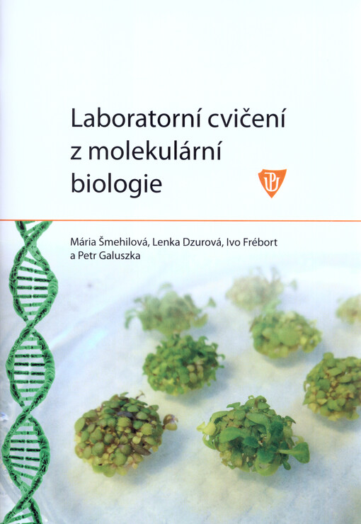 Laboratorní cvičení z molekulární biologie