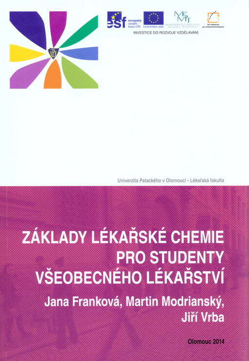 Základy lékařské chemie pro studenty všeobecného lékařství