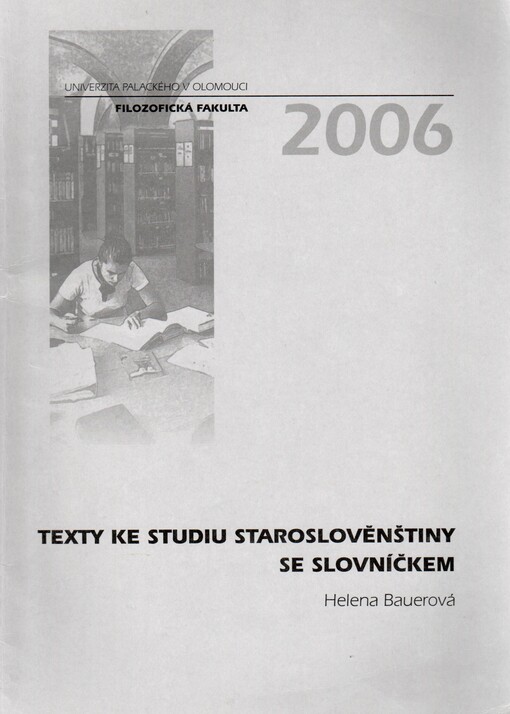 Texty ke studiu staroslověnštiny se slovníčkem