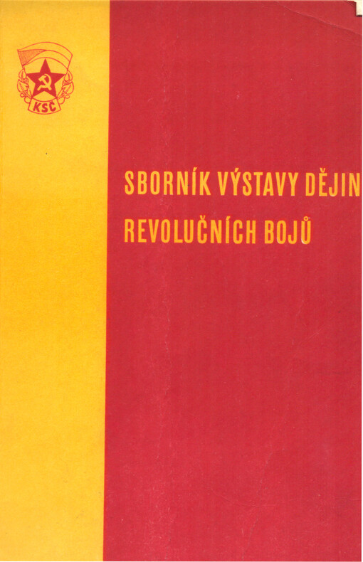 Sborník výstavy dějin revolučních bojů