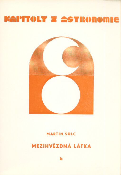 Mezihvězdná látka :Met. materiál pro hvězdárny, planteária a astronomické kroužky