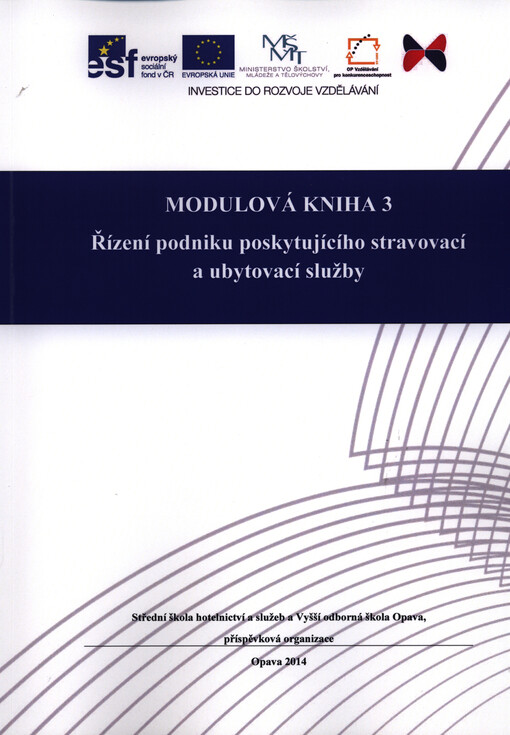 Modulová kniha.3,Řízení podniku poskytujícího stravovací a ubytovací služby