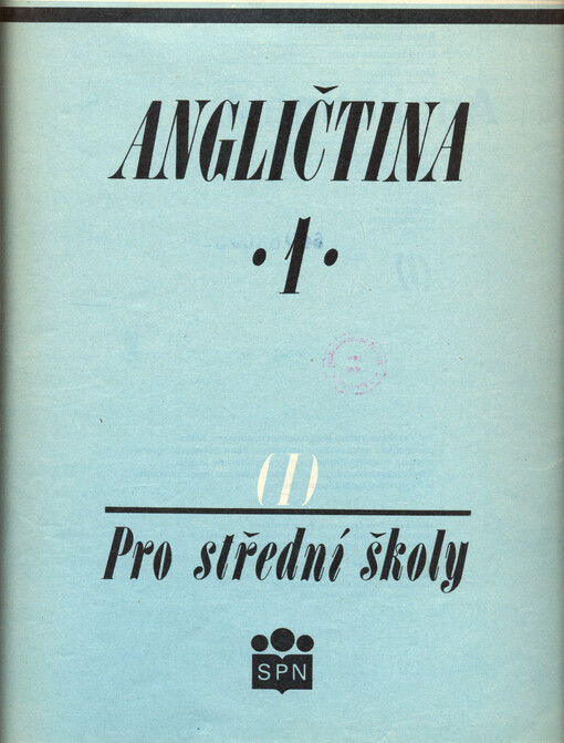 Angličtina 1 :pro střední školy
