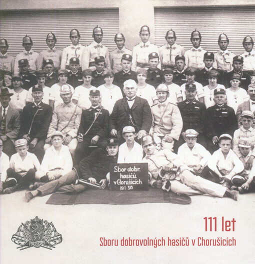 111 let Sboru dobrovolných hasičů v Chorušicích