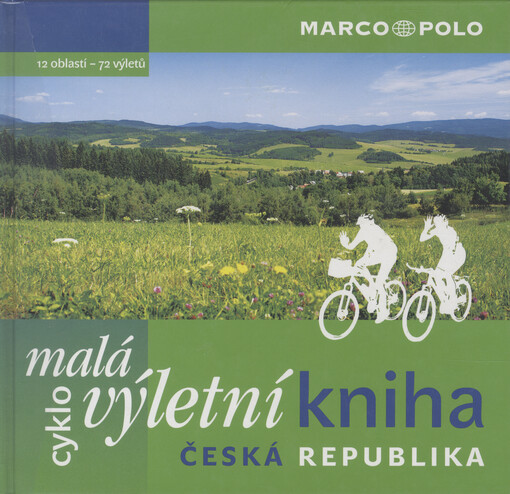 Malá cyklovýletní kniha - Česká republika