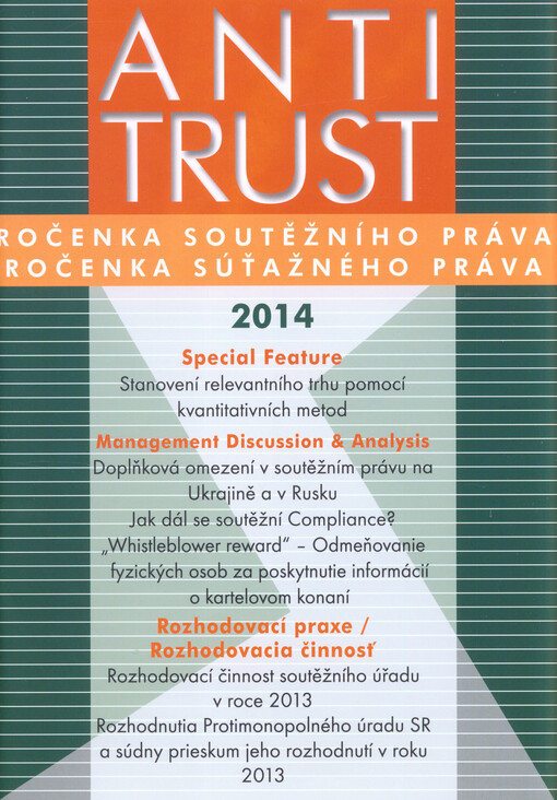 Antitrust :ročenka soutěžního práva = ročenka súťažného práva
