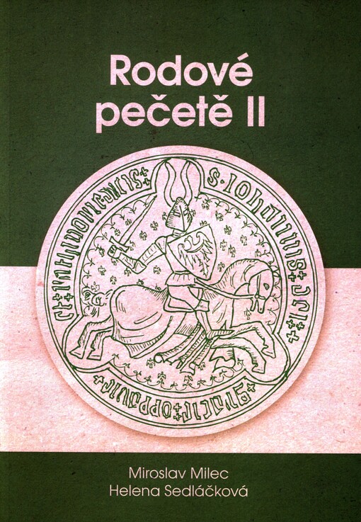 Šlechtické rodové pečetě Čech a Moravy