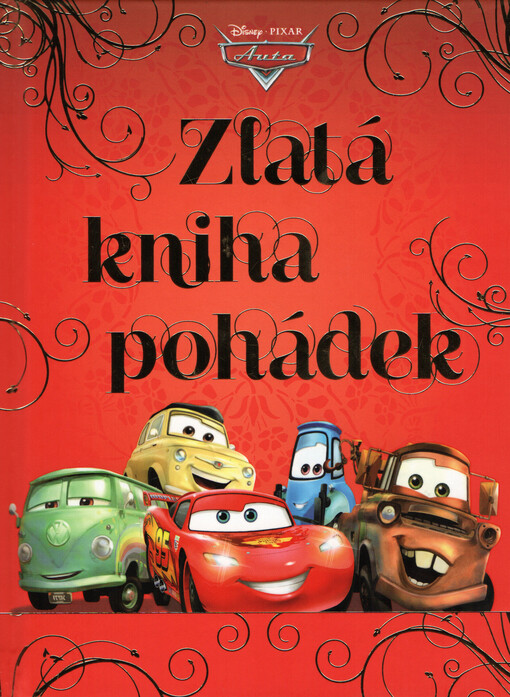 Auta - Zlatá kniha pohádek