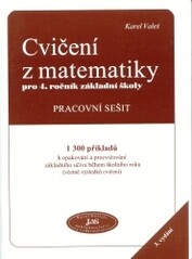 Cvičení z matematiky pro 4. ročník základní školy; + Prémiový výtisk zdarma (40 stran, 18 kontrolních, 3. vyd.