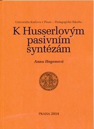 K Husserlovým pasivním syntézám