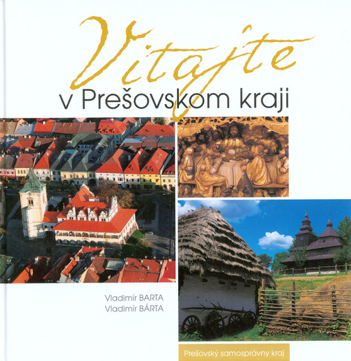 Vitajte v Prešovskom kraji