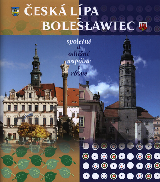 Česká Lípa - Bolesławiec :společné a odlišné