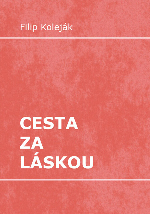 Cesta za láskou