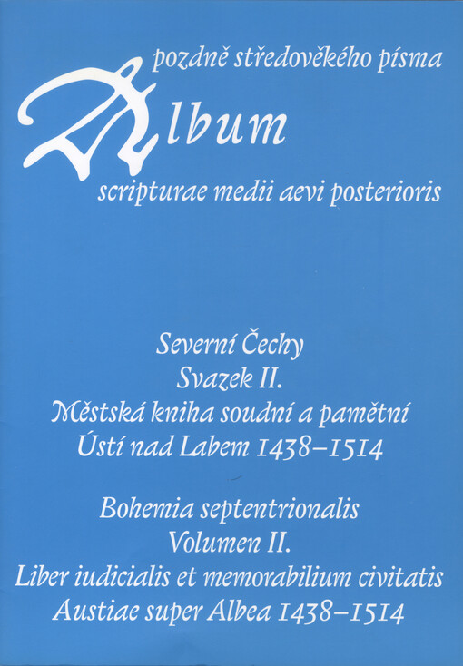 Album pozdně středověkého písma: Album scripturae medii aevi posterioris