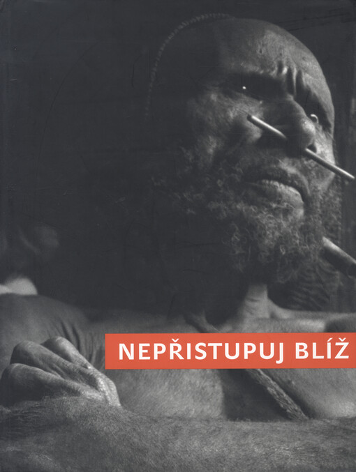 Nepřistupuj blíž : 1997-2008 : Barbora Šlapetová a Lukáš Rittstein