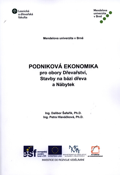 Podniková ekonomika pro obory Dřevařství, Stavby na bázi dřeva a Nábytek