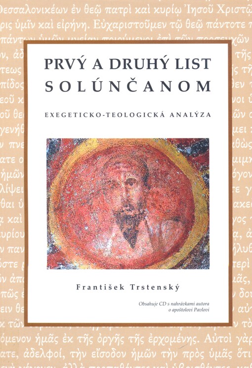 Prvý a Druhý list Solúnčanom :exegeticko-teologická analýza