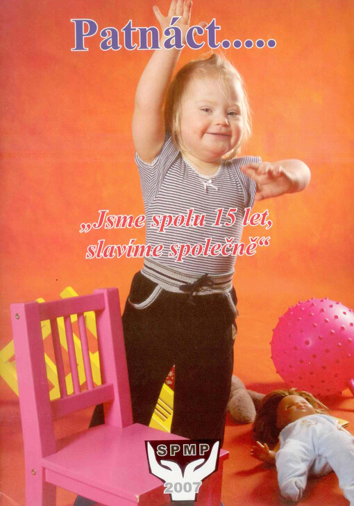 Patnáct-- :jsme spolu 15 let, slavíme společně