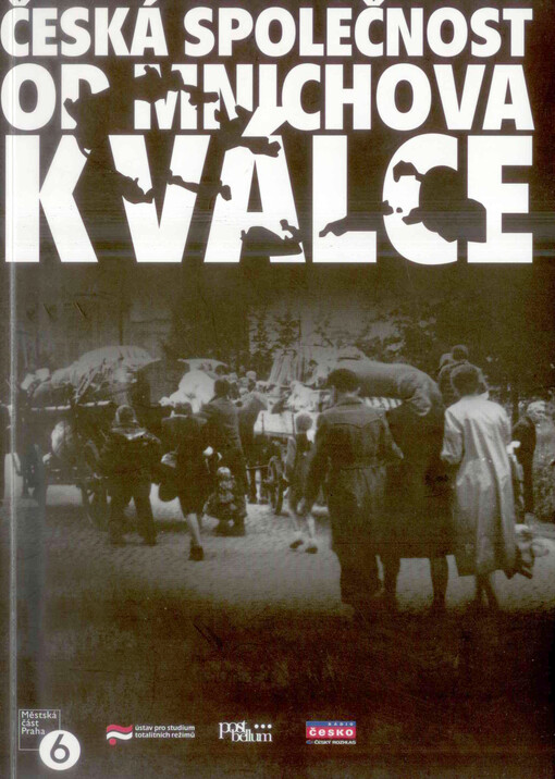 Česká společnost od Mnichova k válce