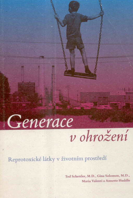 Generace v ohrožení: reprotoxické látky v životním prostředí