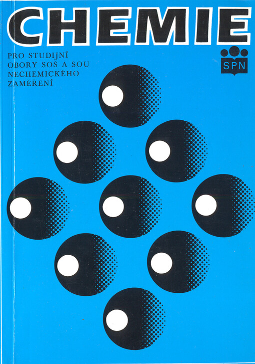 Chemie pro studijní obory SOŠ a SOU nechemického zaměření