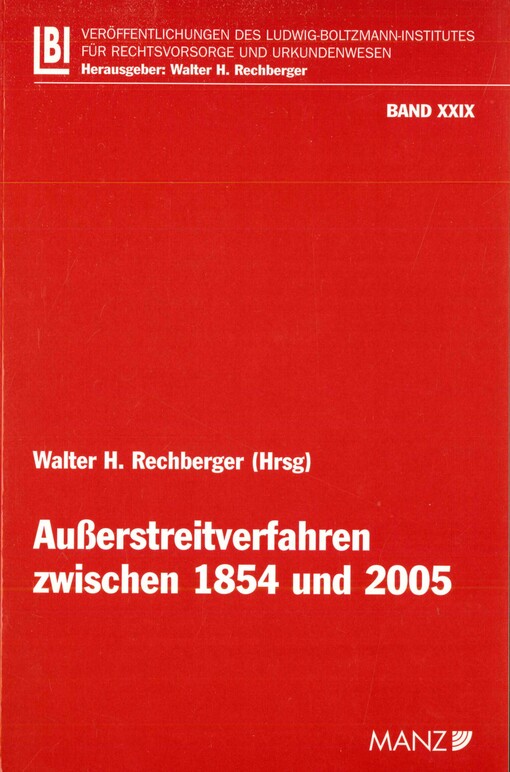 Außerstreitverfahren zwischen 1854 und 2005