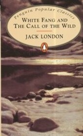 White Fang and the Call of the Wild