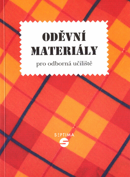 Oděvní materiály : pro odborná učiliště