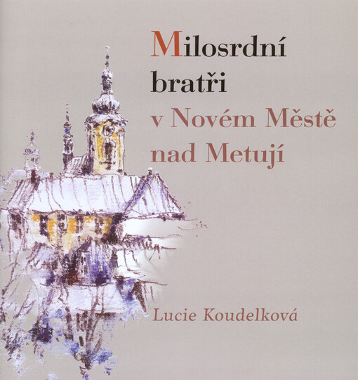 Milosrdní bratři v Novém Městě nad Metují