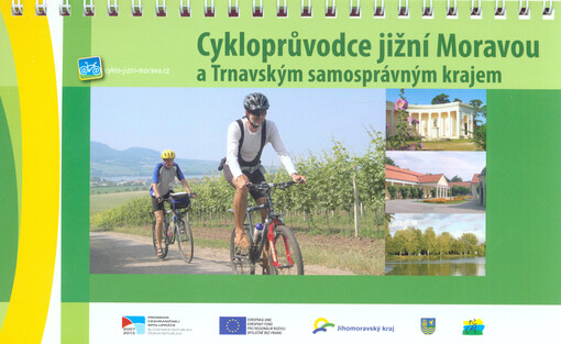 Cykloprůvodce jižní Moravou a Trnavským samosprávným krajem