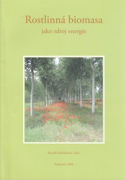 Rostlinná biomasa jako zdroj energie